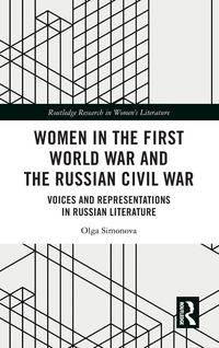 Produktbild: Women in the First World War and the Russian Civil War