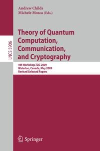 Produktbild: Theory of Quantum Computation, Communication and Cryptography