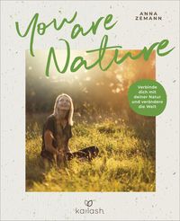Bild vom Artikel You Are Nature vom Autor Anna Zemann