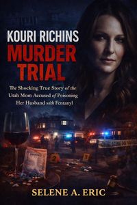Produktbild: Kouri Richins Murder Trial