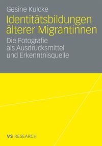 Produktbild: Identit&auml;tsbildungen &auml;lterer Migrantinnen