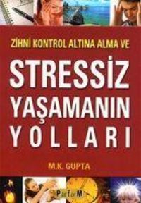 Produktbild: Zihni Kontrol Altina Alma ve Stressiz Yasamanin Yollari
