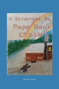 Produktbild: A Stranger In Papa Ben's Cabin