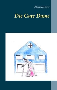 Produktbild: Die Gute Dame