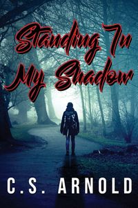 Produktbild: Standing In My Shadow
