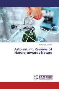 Produktbild: Astonishing Reviews of Nature towards Nature