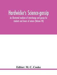 Produktbild: Hardwicke's Science-Gossip