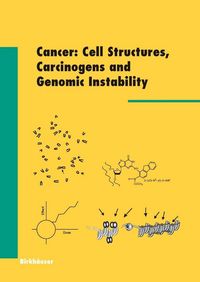 Produktbild: Cancer: Cell Structures, Carcinogens and Genomic Instability