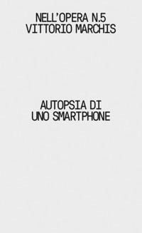 Produktbild: Autopsia di uno smartphone