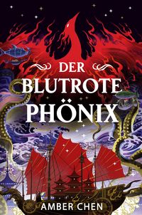 Produktbild: Der blutrote Ph&ouml;nix (Der Sturz des Drachen 2)