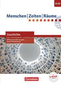 Produktbild: Menschen-Zeiten-R&auml;ume - Geschichte Differenzierende Ausgabe Baden-W&uuml;rttemberg - Ausgabe ab 2016 - Band 3: 9./10. Schuljahr