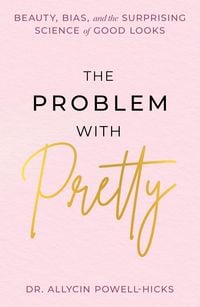Produktbild: The Problem with Pretty