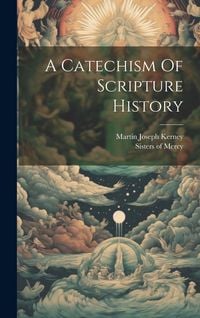 Produktbild: A Catechism Of Scripture History