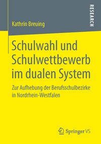 Produktbild: Schulwahl und Schulwettbewerb im dualen System