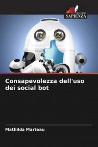 Produktbild: Consapevolezza dell'uso dei social bot
