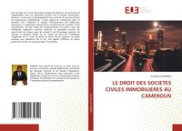 Produktbild: Le Droit des Societes Civiles Immobilieres Au Cameroun
