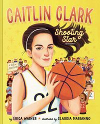 Produktbild: Caitlin Clark: Shooting Star, a Biography