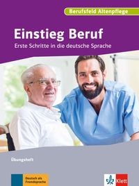 Produktbild: Einstieg Beruf, Berufsfeld Altenpflege