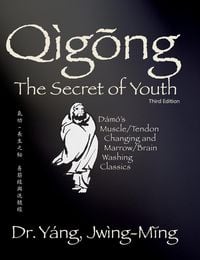 Produktbild: Qigong Secret of Youth 3rd. ed.