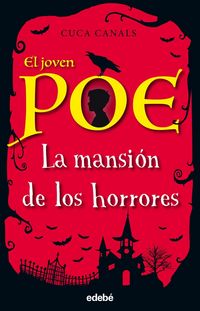 Produktbild: El joven Poe 3. La mansi&oacute;n de los horrores