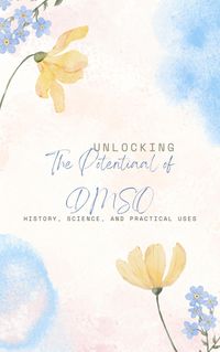 Produktbild: Unlocking the Potential of DMSO