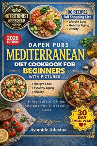 Produktbild: Mediterranean Diet Cookbook for Beginners with Pictures