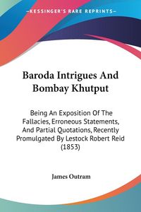 Produktbild: Baroda Intrigues And Bombay Khutput