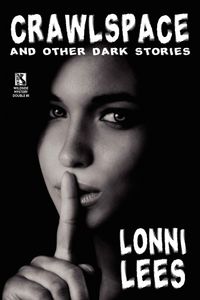 Produktbild: Crawlspace and Other Dark Stories / Cold Bullets and Hot Babes