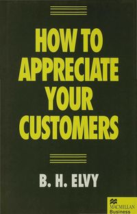 Produktbild: How to Appreciate Your Customers