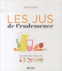 Produktbild: Les jus de Crudessence