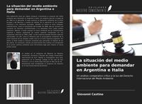 Produktbild: La situaci&oacute;n del medio ambiente para demandar en Argentina e Italia