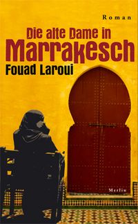 Produktbild: Die alte Dame in Marrakesch
