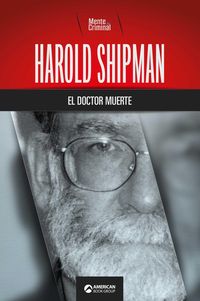 Produktbild: Harold Shipman, el doctor muerte