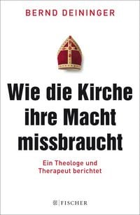 Produktbild: Wie die Kirche ihre Macht missbraucht