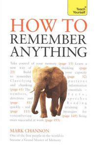 Produktbild: Channon, M: How to Remember Anything: Teach Yourself