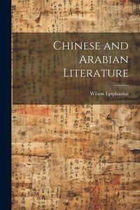 Produktbild: Chinese and Arabian Literature