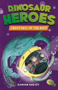 Produktbild: Dinosaur Heroes: Creatures of the Deep