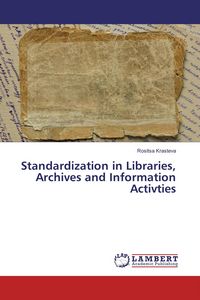 Produktbild: Standardization in Libraries, Archives and Information Activties