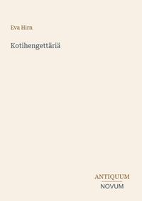 Produktbild: Kotihengett&auml;ri&auml;