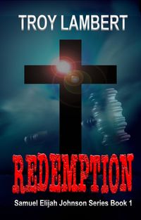 Produktbild: Redemption (Samuel Elijah Johnson, #1)