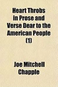 Produktbild: Heart Throbs in Prose and Verse Dear to the American People (1)