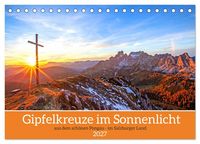 Produktbild: Gipfelkreuze im Sonnenlicht (Tischkalender 2027 DIN A5 quer), CALVENDO Monatskalender