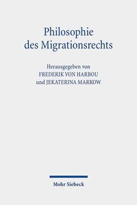 Bild vom Artikel Philosophie des Migrationsrechts vom Autor 