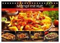 Produktbild: Mampf mit Kult! - F&uuml;r Liebhaber von Fastfood-Klassikern (Tischkalender 2026 DIN A5 quer), CALVENDO Monatskalender