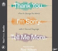 Produktbild: Thank You. I'm Sorry. Tell Me More.