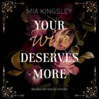Produktbild: Your Wife Deserves More
