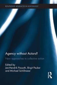 Produktbild: Agency without Actors?