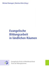Produktbild: Evangelische Bildungsarbeit in l&auml;ndlichen R&auml;umen