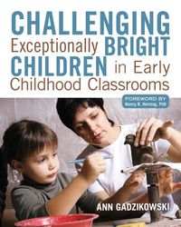 Produktbild: Challenging Exceptionally Bright Children in Early Childhood Classrooms