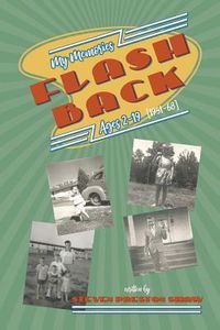 Produktbild: Flashback: My Memories: Ages 2-19 (1951-68)